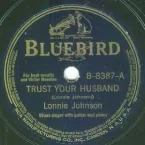 Pochette Trust Your Husband / Jersey Belle Blues