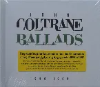 Pochette John Coltrane – Ballads (1956 - 1962)