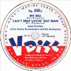 Pochette My Bill / Can’t Help Lovin’ Dat Man / O sole mio / Serenade