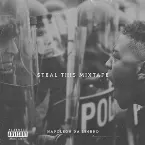 Pochette Steal This Mixtape