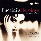 Pochette Puccini’s Heroines