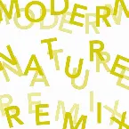 Pochette Modern Nature: The Remixes
