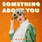Pochette Something About You