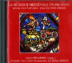Pochette La Musique médiévale d'Erik Satie