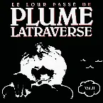 Pochette Le Lour Passé de Plume Latraverse Vol. II