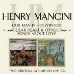 Pochette Our Man in Hollywood / Dear Heart & Other Songs About Love