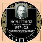 Pochette The Chronological Classics: Bix Beiderbecke with Paul Whiteman 1927-1928