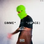 Pochette Gimme Space