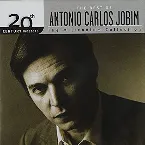 Pochette 20th Century Masters: The Millennium Collection: The Best of Antonio Carlos Jobim