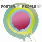 Pochette Foster the People EP