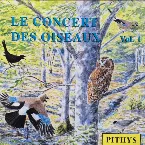Pochette Le Concert des oiseaux, Vol. 1