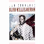 Pochette The Complete Blind Willie Johnson