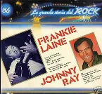 Pochette Frankie Laine / Johnny Ray (La grande storia del rock)