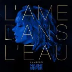 Pochette L’Âme dans l’eau (remixes)