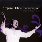 Pochette Por siempre: Lo mejor de Amparo Ochoa