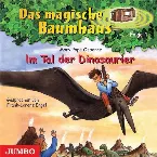 Pochette Das magische Baumhaus, Folge 1: Im Tal der Dinosaurier