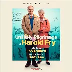 Pochette The Unlikely Pilgrimage of Harold Fry: Original Motion Picture Soundtrack