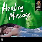 Pochette Healing Massage: The Mind Body & Soul Series