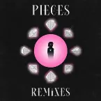 Pochette Pieces (remixes)