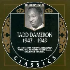 Pochette The Chronological Classics: Tadd Dameron 1947-1949