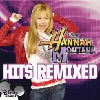 Pochette Hannah Montana: Hits Remixed