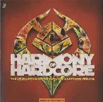 Pochette Harmony of Hardcore: The Unification of the Ultimate Hardcore Feeling