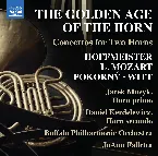Pochette The Golden Age of the Horn: Concertos for Two Horns