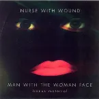 Pochette Man With the Woman Face - Bonus Material