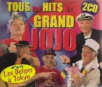 Pochette Tous les hits du Grand Jojo