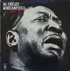 Pochette McKinley Morganfield A.K.A. Muddy Waters