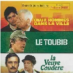 Pochette Bandes originales des films : Deux hommes dans la ville / Le Toubib / La Veuve Couderc
