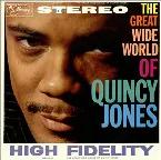 Pochette The Great Wide World of Quincy Jones