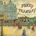 Pochette Funky Tramway
