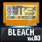 Pochette BLEACH 8bit vol.03