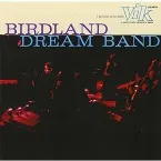 Pochette Birdland Dream Band, Volume 1
