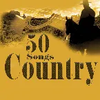 Pochette Country - 50 Songs (Dics1)