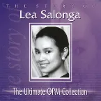 Pochette The Story of Lea Salonga - The Ultimate OPM Collection
