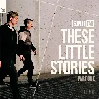 Pochette These Little Stories (Part One)
