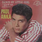 Pochette Dance On Little Girl / I Talk To You (On The Telephone)