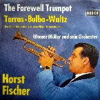Pochette The Farewell Trumpet / Tarras-Bulba-Waltz
