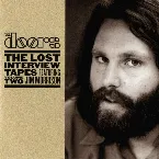Pochette Lost Interview Tapes Featuring Jim Morrison, Volume 2: The Circus Magazine Interview