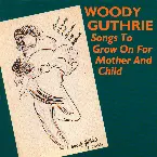 Pochette Songs to Grow On for Mother and Child