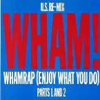 Pochette Wham Rap (Enjoy What You Do)