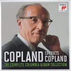 Pochette Copland Conducts Copland: The Complete Columbia Album Collection