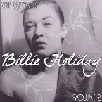 Pochette The Best of Billie Holiday Volume 2
