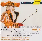 Pochette Les Ballets Russes, Vol. 4. Tchaikovsky: Swan Lake / The Sleeping Beauty (Three Pieces) - Stravinsky: Le Chant Du Rossignol