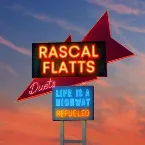 Pochette Life Is A Highway Refueled Duets