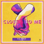 Pochette Close To Me