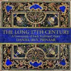 Pochette The Long 17th Century: A Cornucopia of Early Keyboard Music