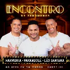 Pochette Encontro De Fenômenos (Ao Vivo em Salvador / Parte III)